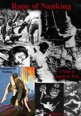 Rape of Nanking: China & Japan at War